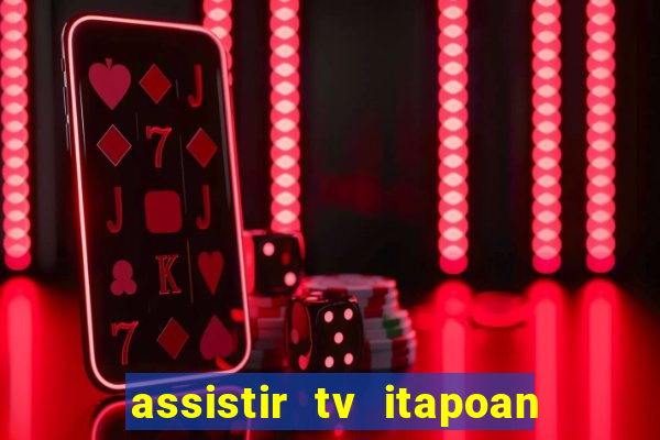 assistir tv itapoan record bahia ao vivo gratis